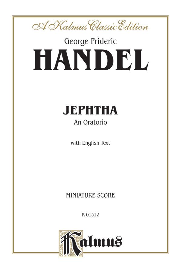 Jephtha (1752), An Oratorio Miniature Score
