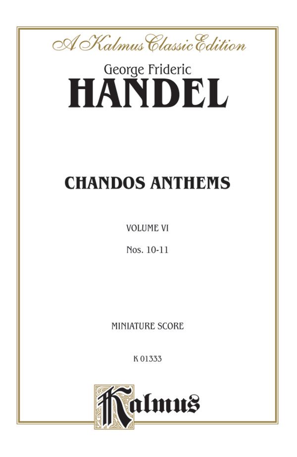 Chandos Anthems, 10. The Lord Is My Light 11. Let God Arise (Two Versions) Miniature Score