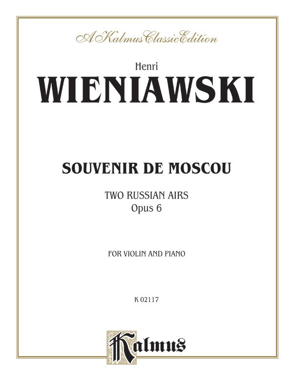 Souvenir De Moscou (Two Russian Airs), Opus 6 Book