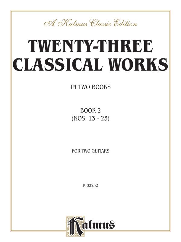 Twenty-Three Classical Works For Two Guitars, Book 2 Book