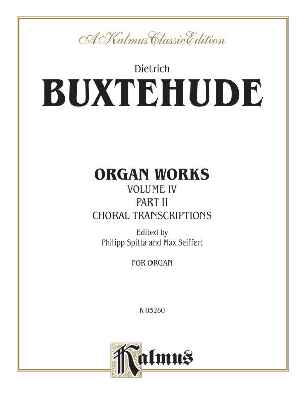Organ Works, Volume IV Book