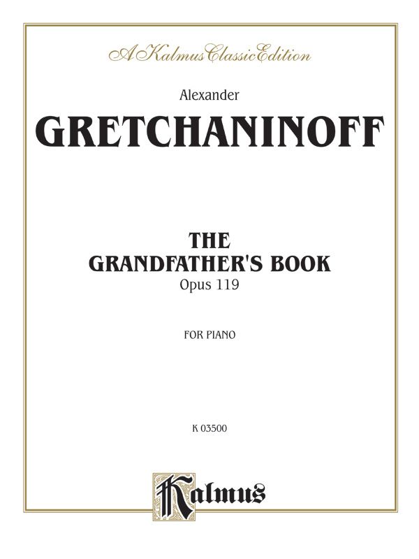Grandfather's Book, Opus 119 Book