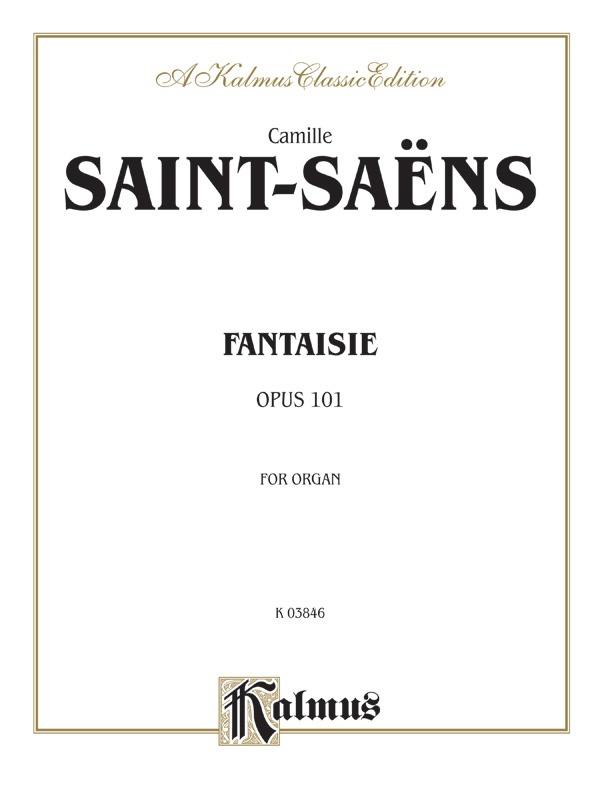 Fantasie For Organ, Opus 101 Sheet