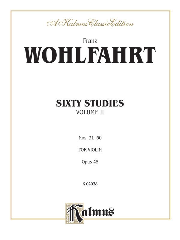 Sixty Studies, Opus 45, Volume Ii (Nos. 31-60) Book