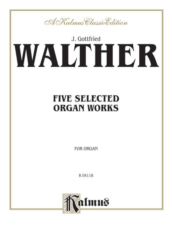 Five Selected Organ Works Book
