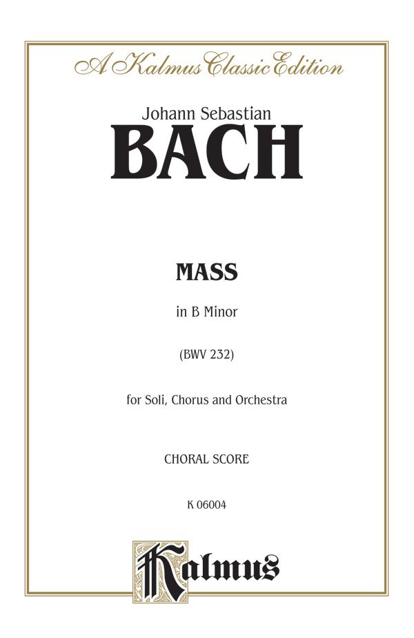 Mass In B Minor (Bwv 232) Book