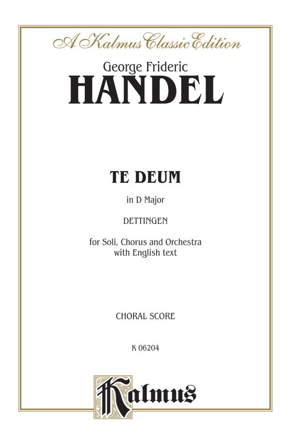 Te Deum in D Major, Dettingen Vocal Score
