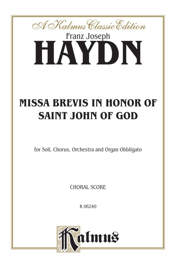 Missa Brevis In B-Flat - In Honor Of Saint John Of God Score