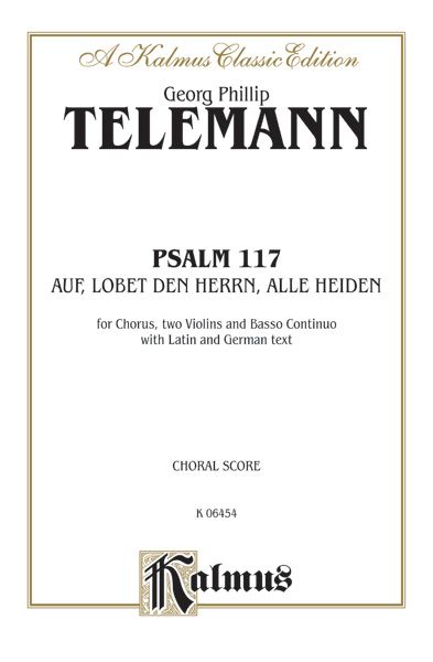 Psalm 117 (Auf, Lobet Den Herrn Alle Heiden) Book