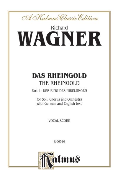 Das Rheingold (The Rhinegold) Vocal Score