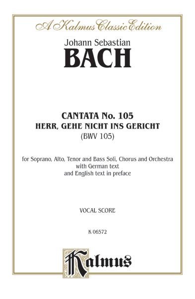 Cantata No. 105 -- Herr, Gehe Nicht Ins Gericht (Lord, Do Not Pass Judgment On Your Servant) Book
