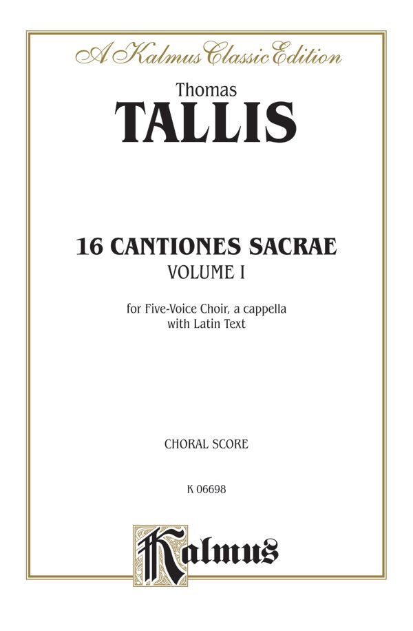 16 Cantiones Sacrae - Volume I (In Manus Tuas And Others) Book