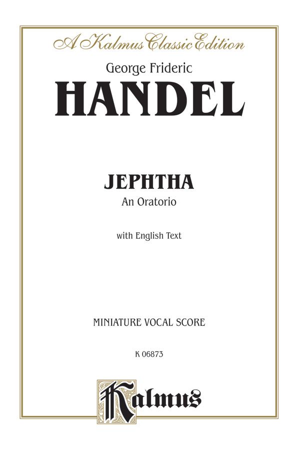 Jephtha (1752), An Oratorio Vocal Score