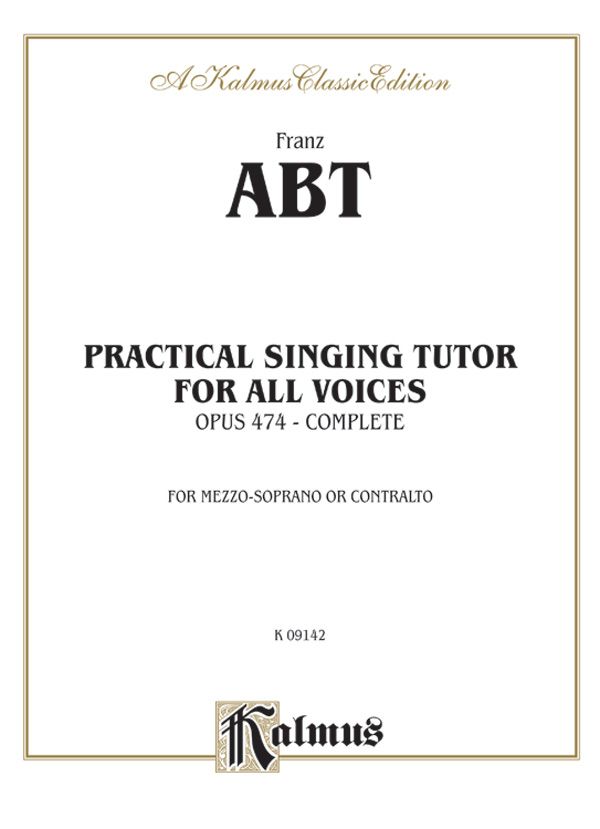 Practical Singing Tutor, Opus 474 (Complete) For Mezzo-Soprano Or Contralto Book