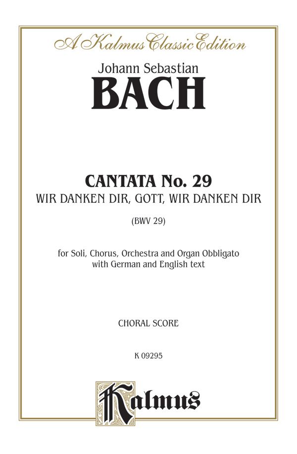 Cantata No. 29 -- Ir Danken Dir, Gott Wir Danken Dir Book