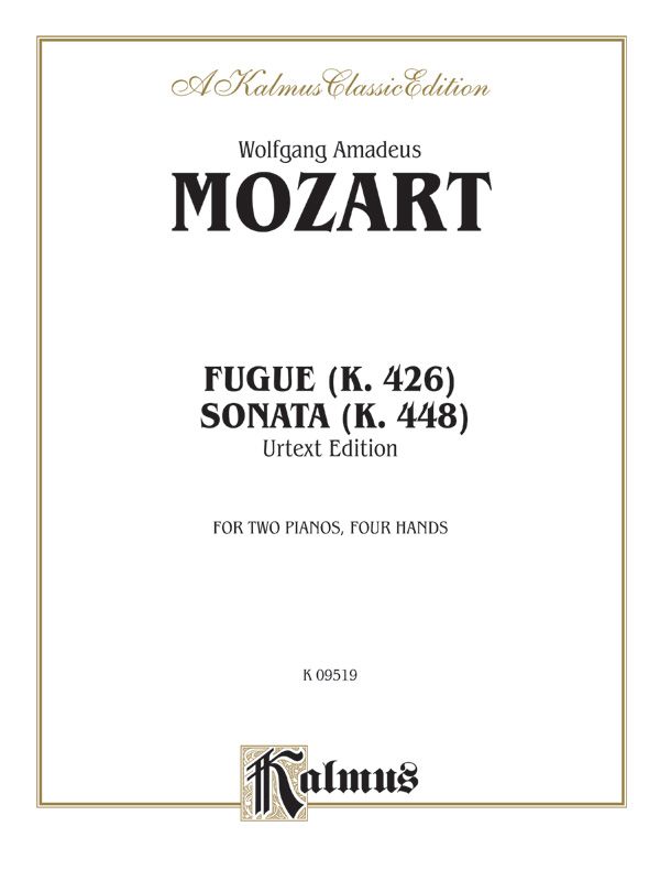 Fugue (K. 426) And Sonata (K. 448) Book