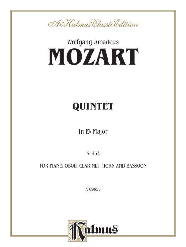 Quintet In E-Flat, K. 452 For Piano, Oboe, Clarinet, Horn And Bassoon Book