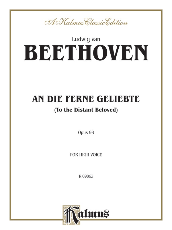 An Die Ferne Geliebte (To The Distant Beloved), Opus 98 For High Voice Book