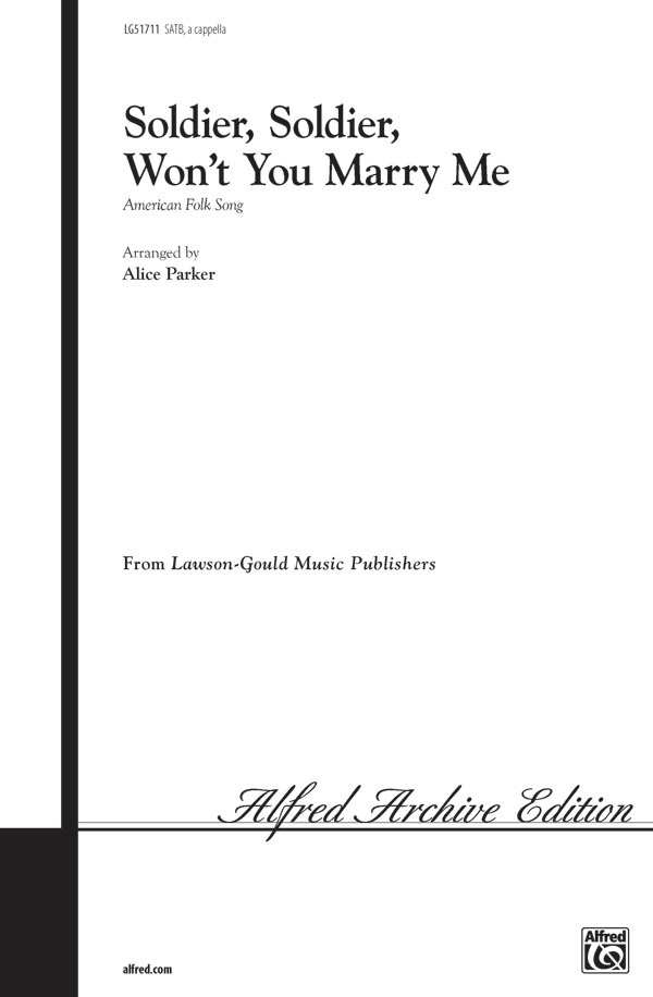 Soldier, Soldier, Won't You Marry Me? Choral Octavo