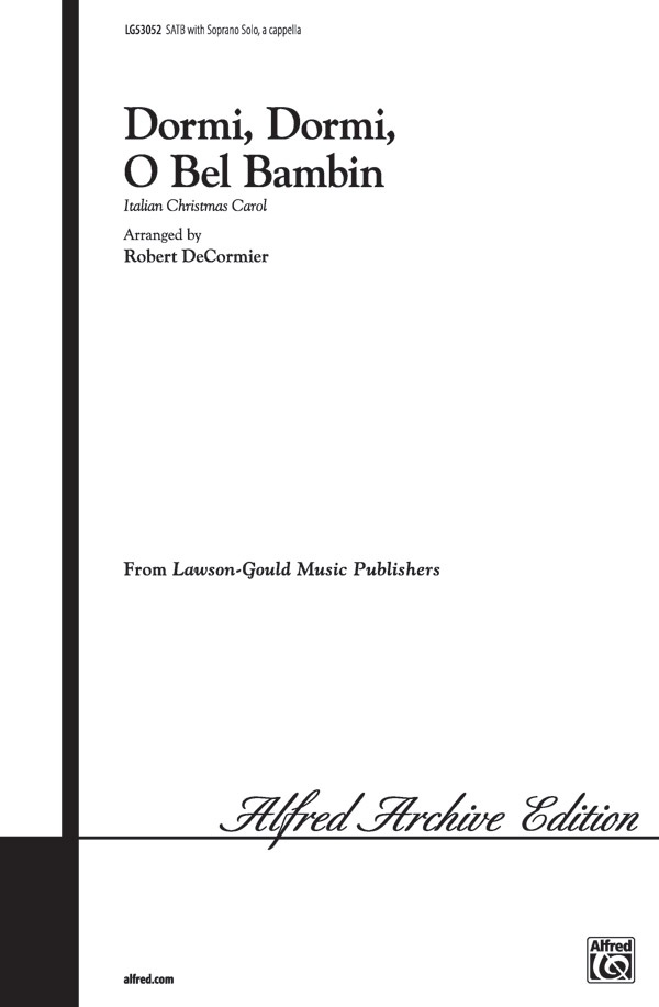 Dormi, Dormi, O Bel Bambin Choral Octavo