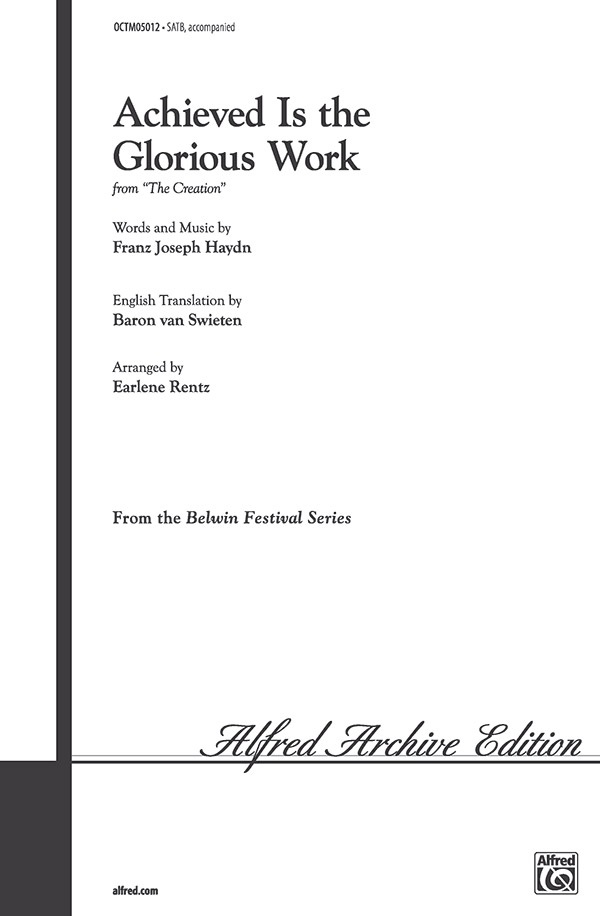 Achieved Is The Glorious Work From The Creation Choral Octavo