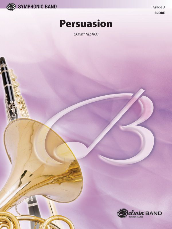 Persuasion Alto Saxophone Solo Feature Conductor Score
