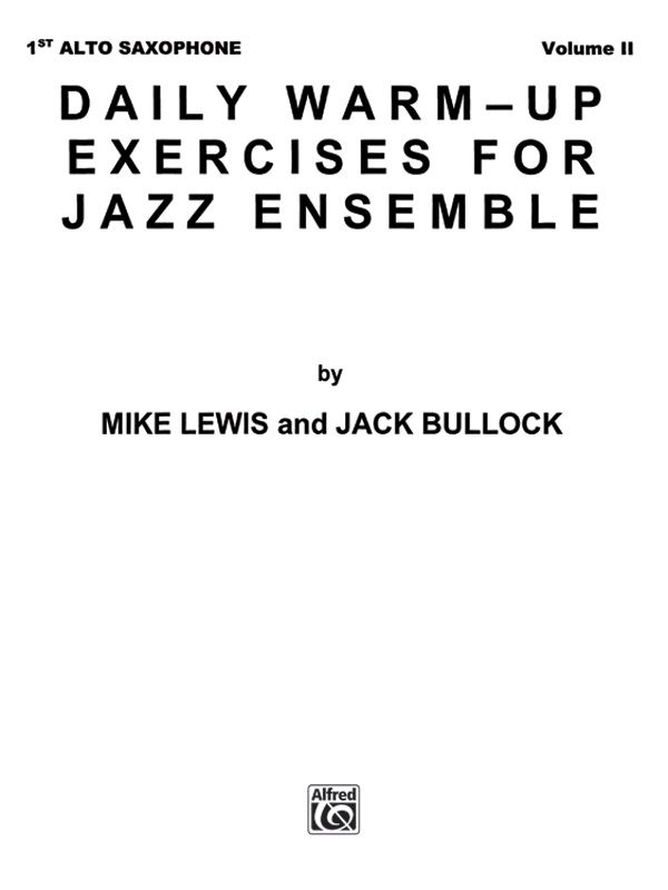 Daily Warm-Up Exercises For Jazz Ensemble, Volume I Book