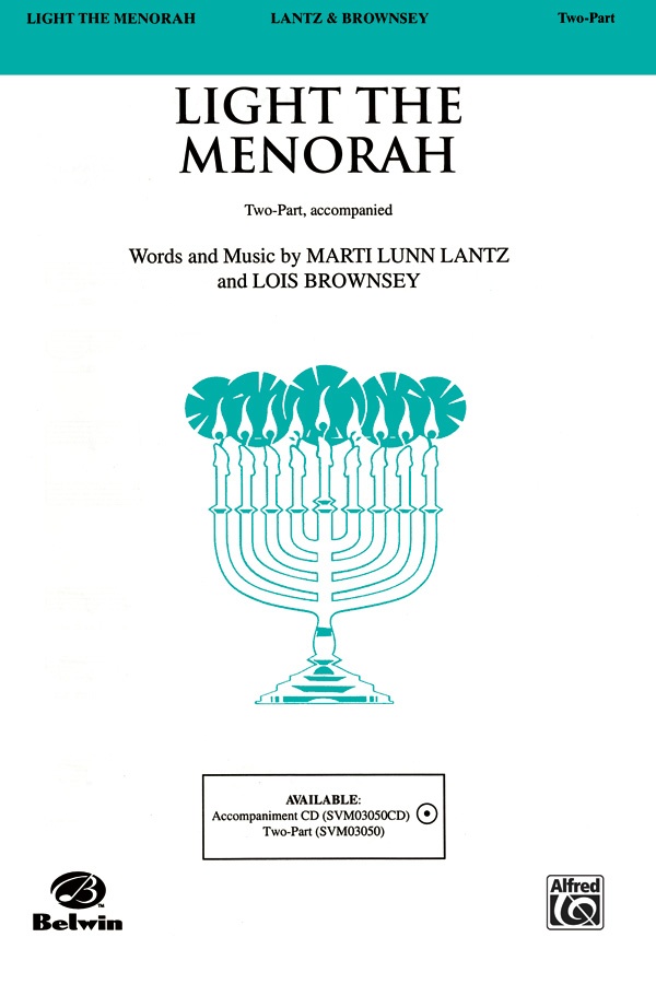 Light The Menorah Choral Octavo
