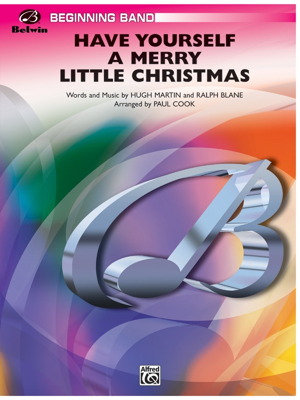 Have Yourself A Merry Little Christmas Conductor Score & Parts