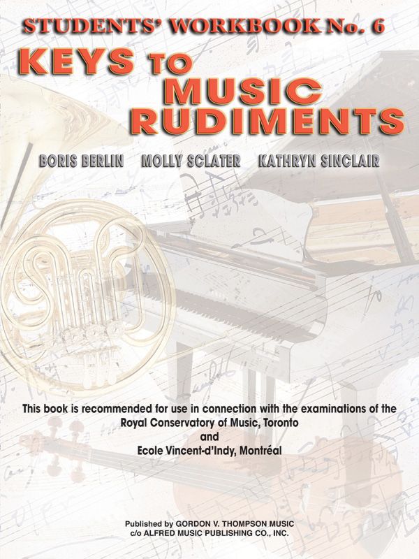 Keys To Music Rudiments: Students' Workbook No. 6 Book