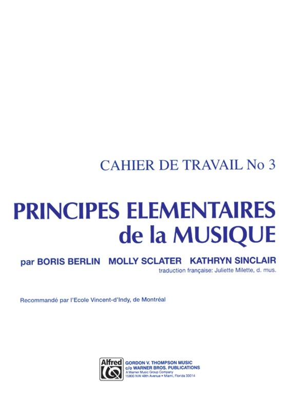 Principes éléMentaires De La Musique (Keyboard Theory Workbooks), Volume 3 Book