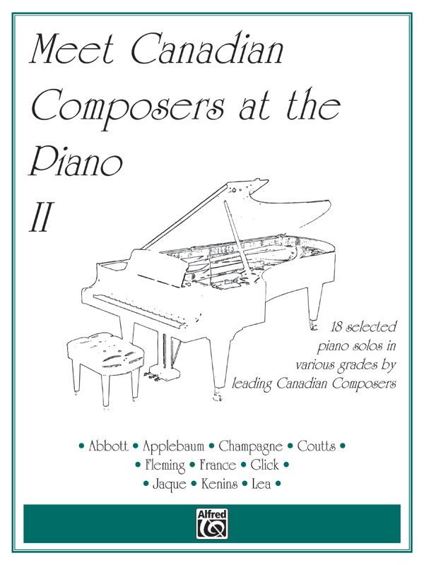 Meet Canadian Composers At The Piano, Volume Ii Book