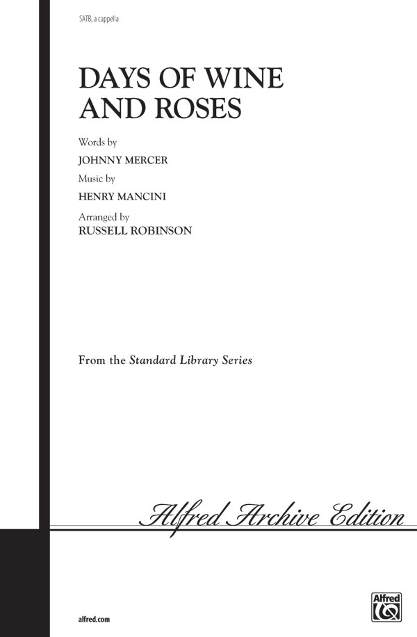 Days Of Wine And Roses Choral Octavo