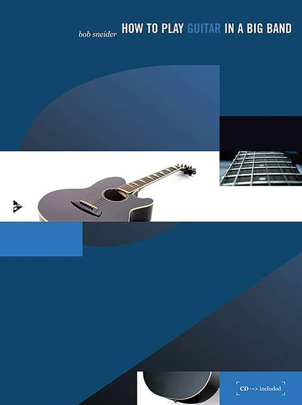 How To Play Guitar In A Big Band Book & Cd