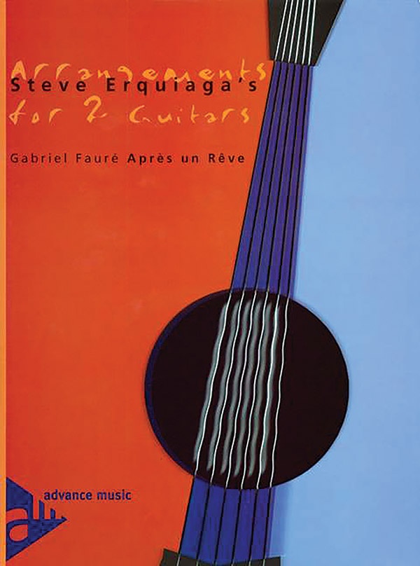 Steve Erquiaga's Arrangements For 2 Guitars: AprèS Un rêVe Parts