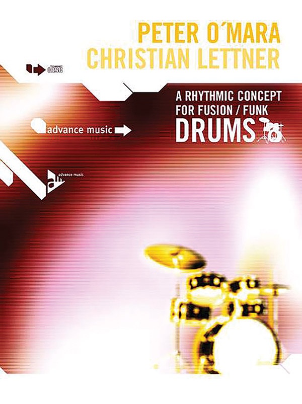 A Rhythmic Concept For Fusion / Funk Drums Book & 2 Cds