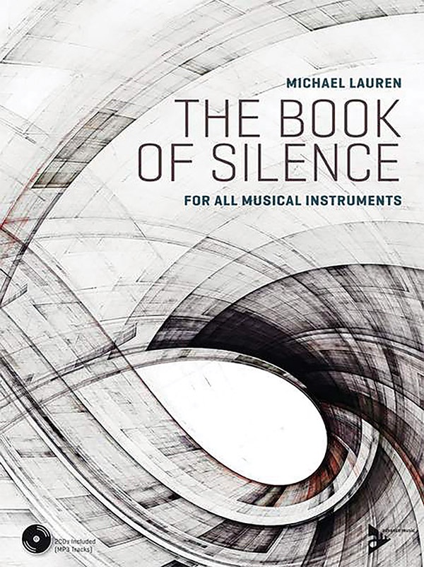 The Book Of Silence For All Musical Instruments Book & Mp3 Cd