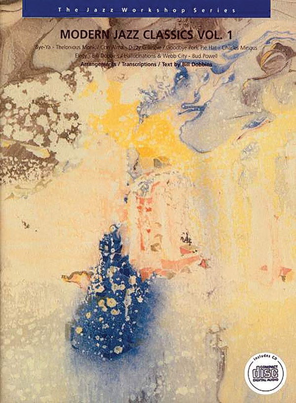 The Jazz Workshop Series, Vol. 6: Modern Jazz Classics Vol. 1 Book & Cd