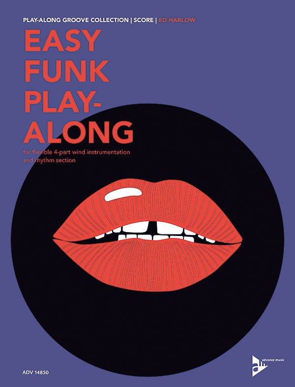 Easy Funk Play-Along For 1-4 Melody Instruments And Rhythm Section Full Score