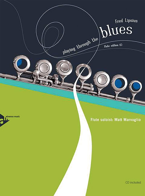 Playing Through The Blues: Flute Edition (C) Book & Cd