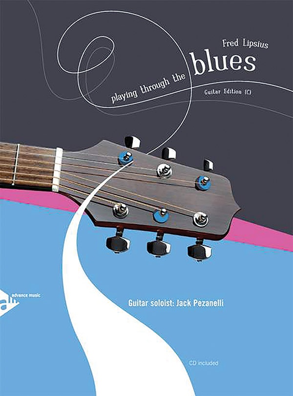 Playing Through The Blues: Guitar Edition (C) Book & Cd