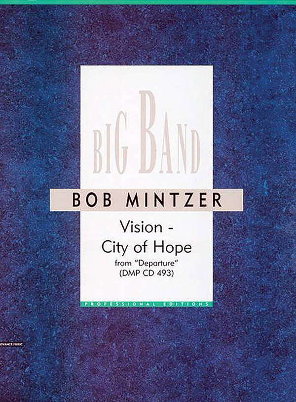 Vision -- City Of Hope From Departure Conductor Score & Parts