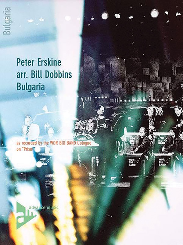 Bulgaria As Recorded By The Wdr Big Band Cologne On Prism Conductor Score & Parts