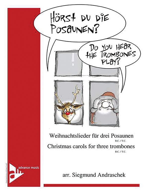 höRst Du Die Posaunen? (Do You Hear The Trombones Play?) Christmas Carols For Three Trombones Conductor Score & Parts