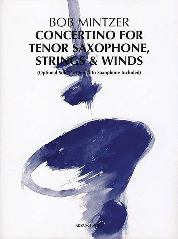 Concertino For Tenor Saxophone, Strings & Winds Optional Solo Part For Alto Saxophone Included Conductor Score