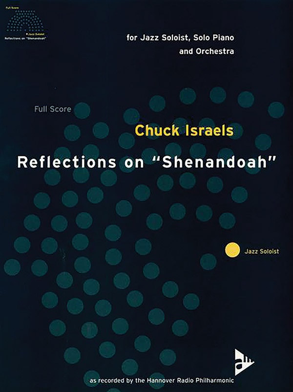 Reflections On "Shenandoah" For Jazz Soloist, Solo Piano, And Orchestra Conductor Score & Parts