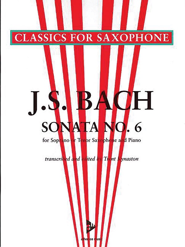 Sonata No. 6 A Major Bwv 1035 For Soprano Or Tenor Saxophone And Piano Score & Part