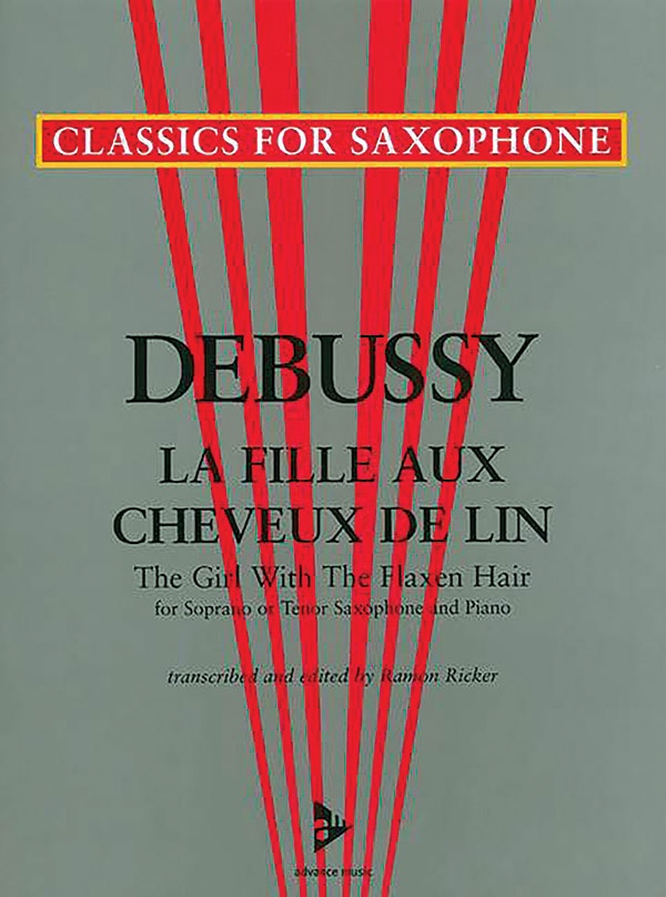 La Fille Aux Cheveux De Lin for Soprano or Tenor Saxophone and Piano