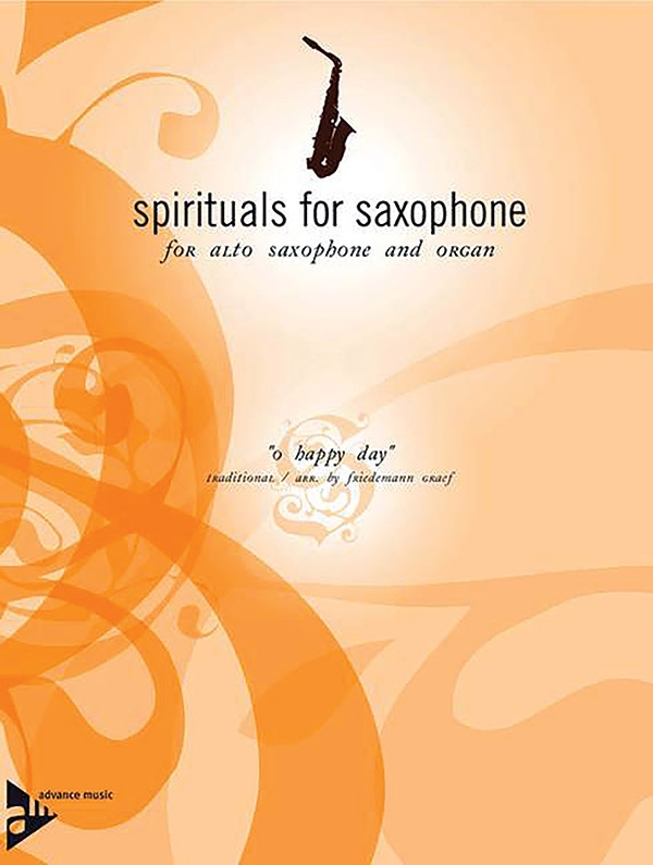 Spirituals For Saxophone: O Happy Day Score & Part