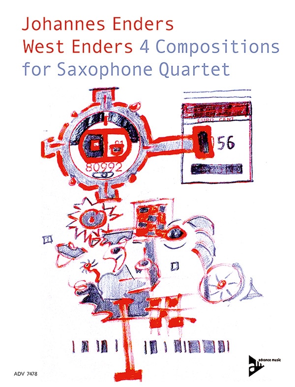 West Enders: 4 Compositions For Saxophone Quartet Conductor Score & Parts